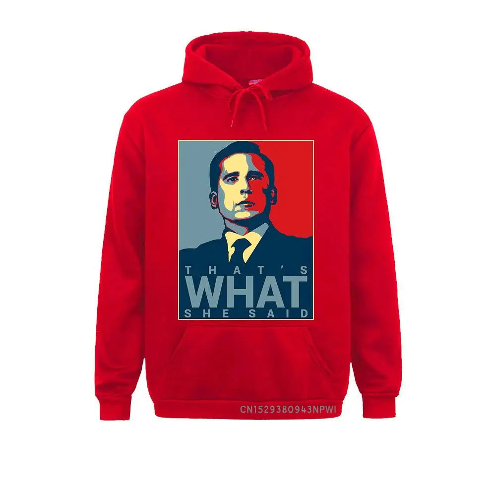 That's What She Said Unisex Hoodie