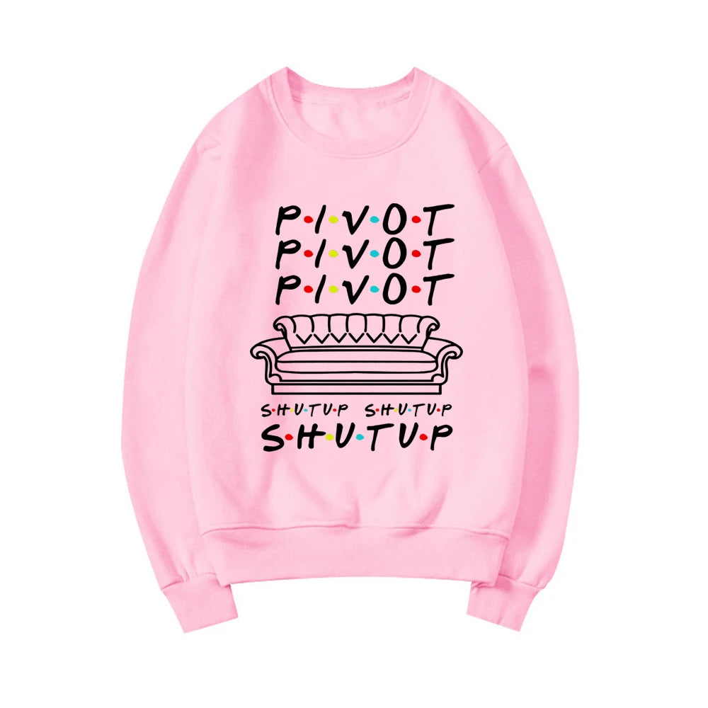 Pivot Shut Up Sweatshirt