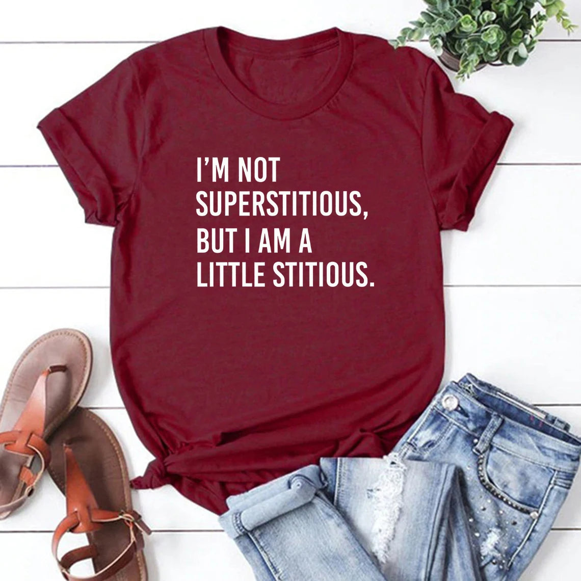 I'm Not Superstitious Unisex T-shirt