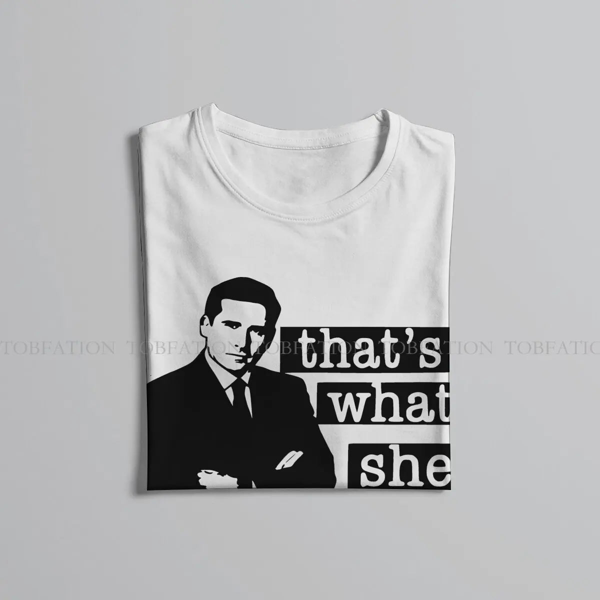 Thats What She Said Unisex TShirt