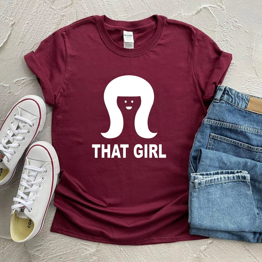 That Girl Tshirt