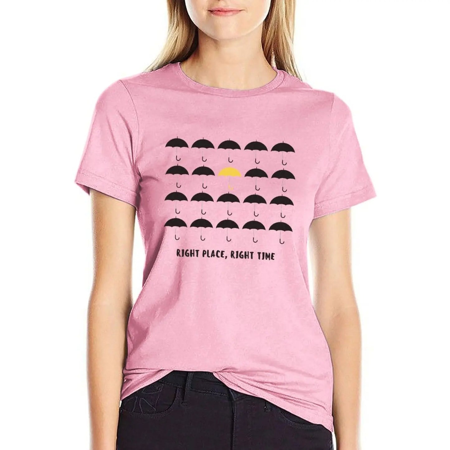Right Place, Right Time T-Shirt