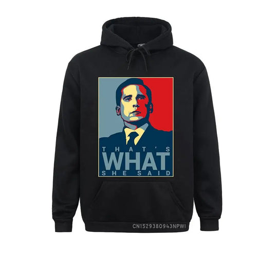 That's What She Said Unisex Hoodie