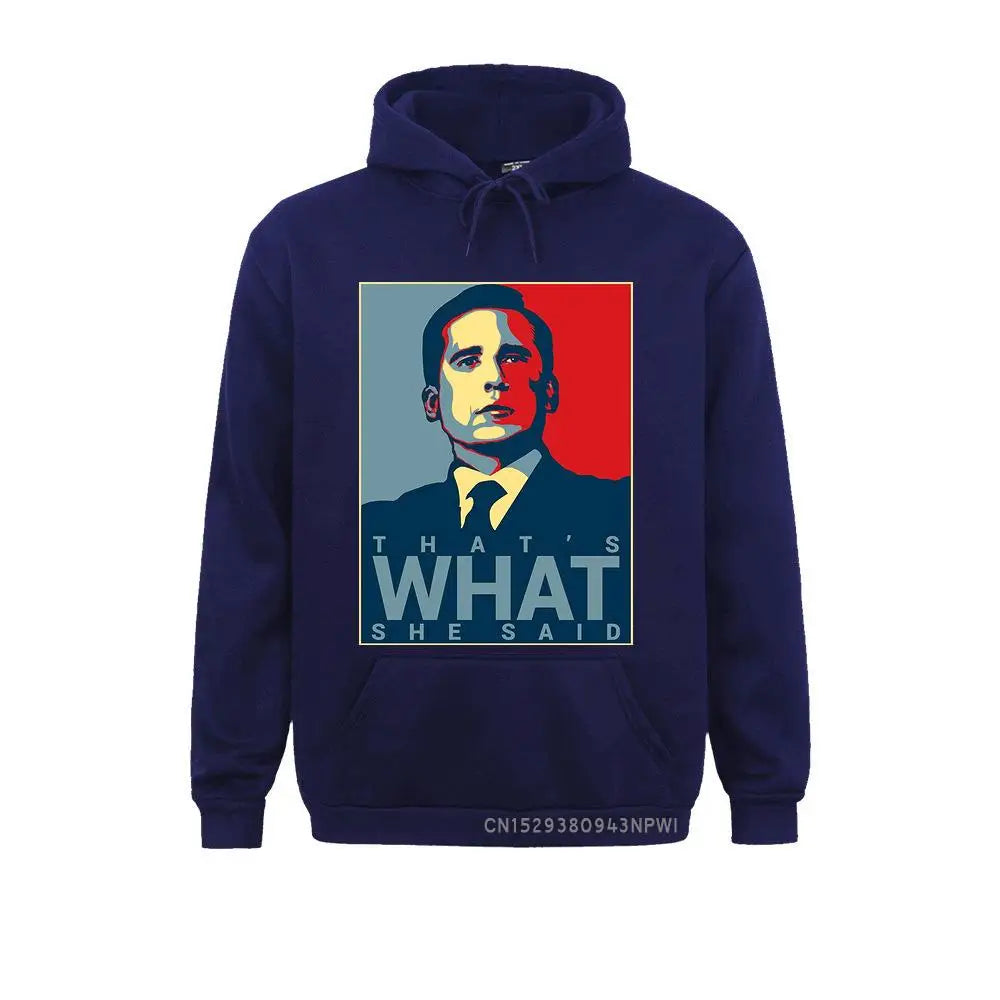 That's What She Said Unisex Hoodie