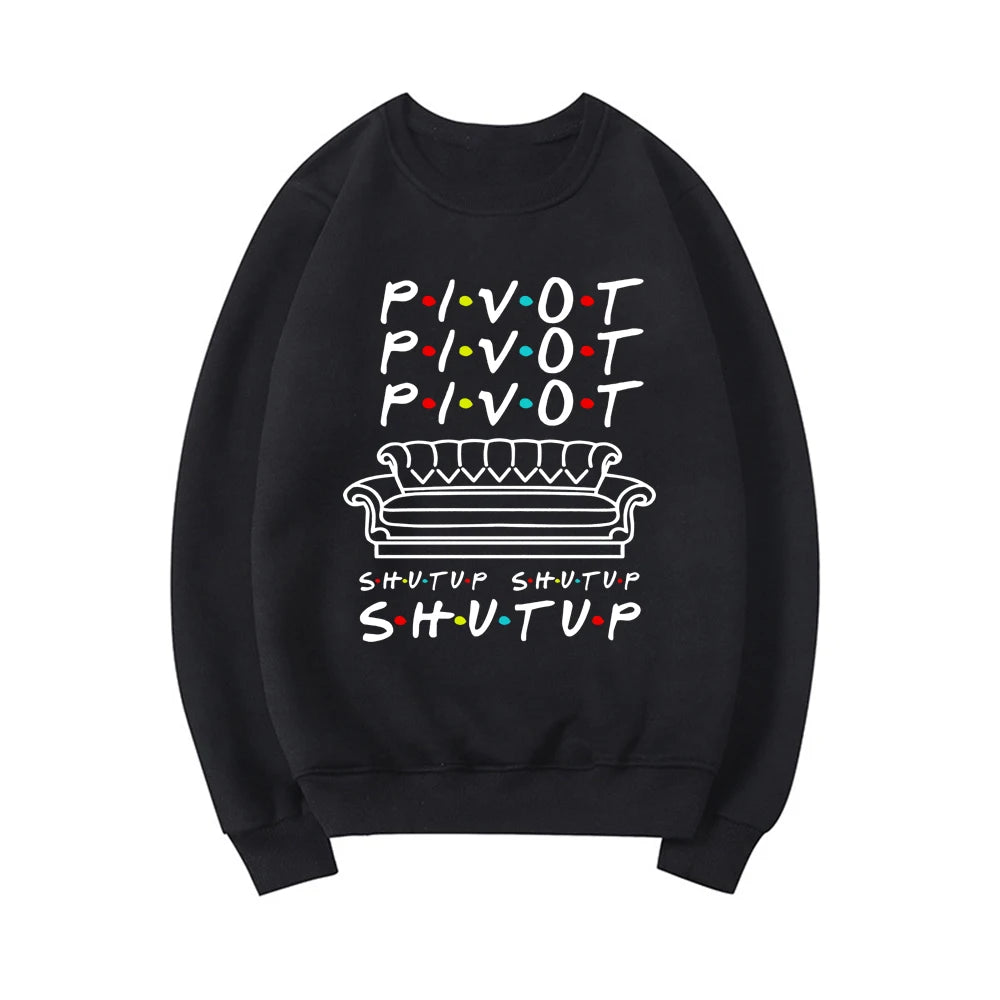 Pivot Shut Up Sweatshirt