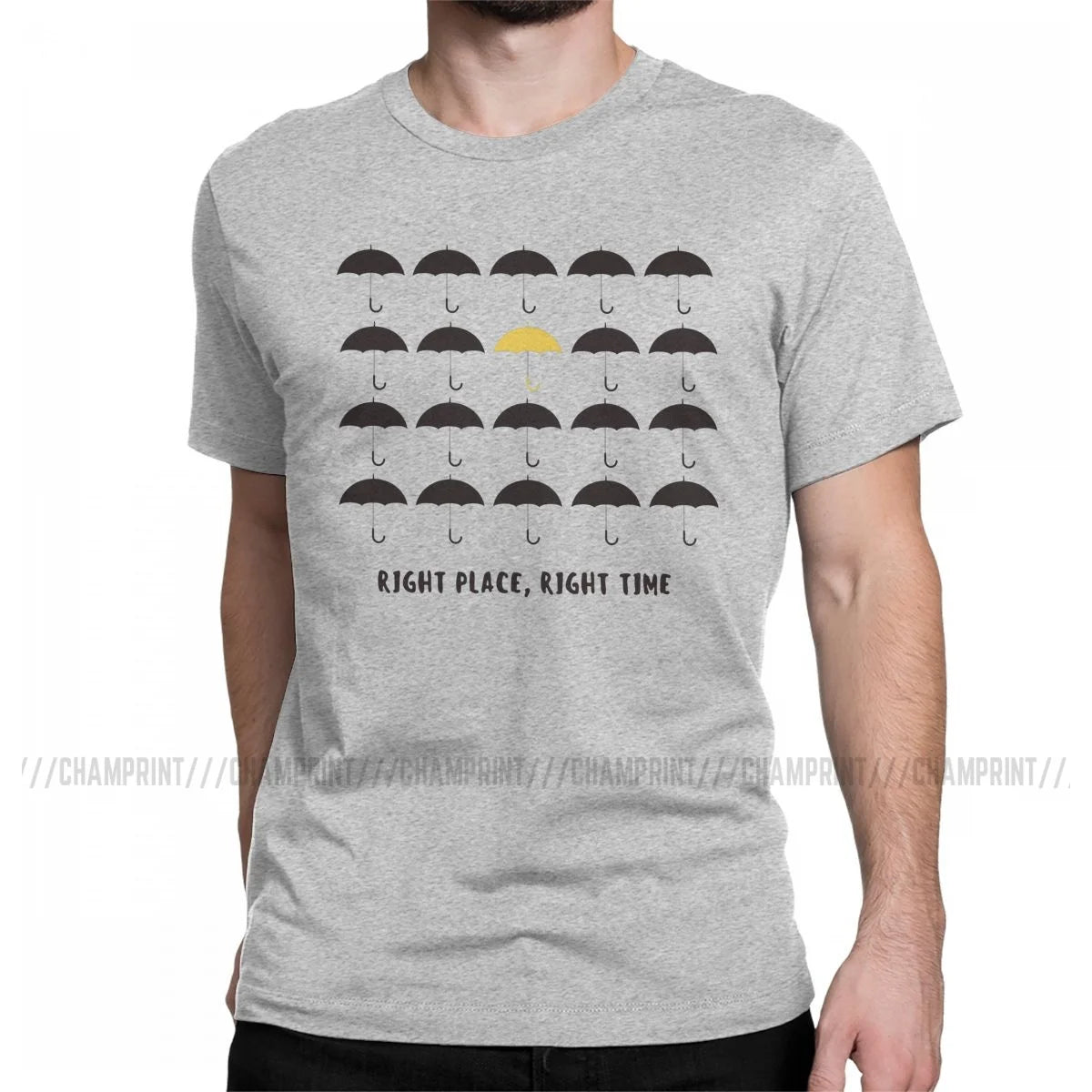 Right Place Right Time T Shirt