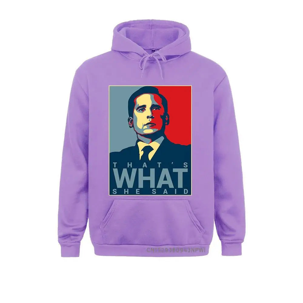 That's What She Said Unisex Hoodie
