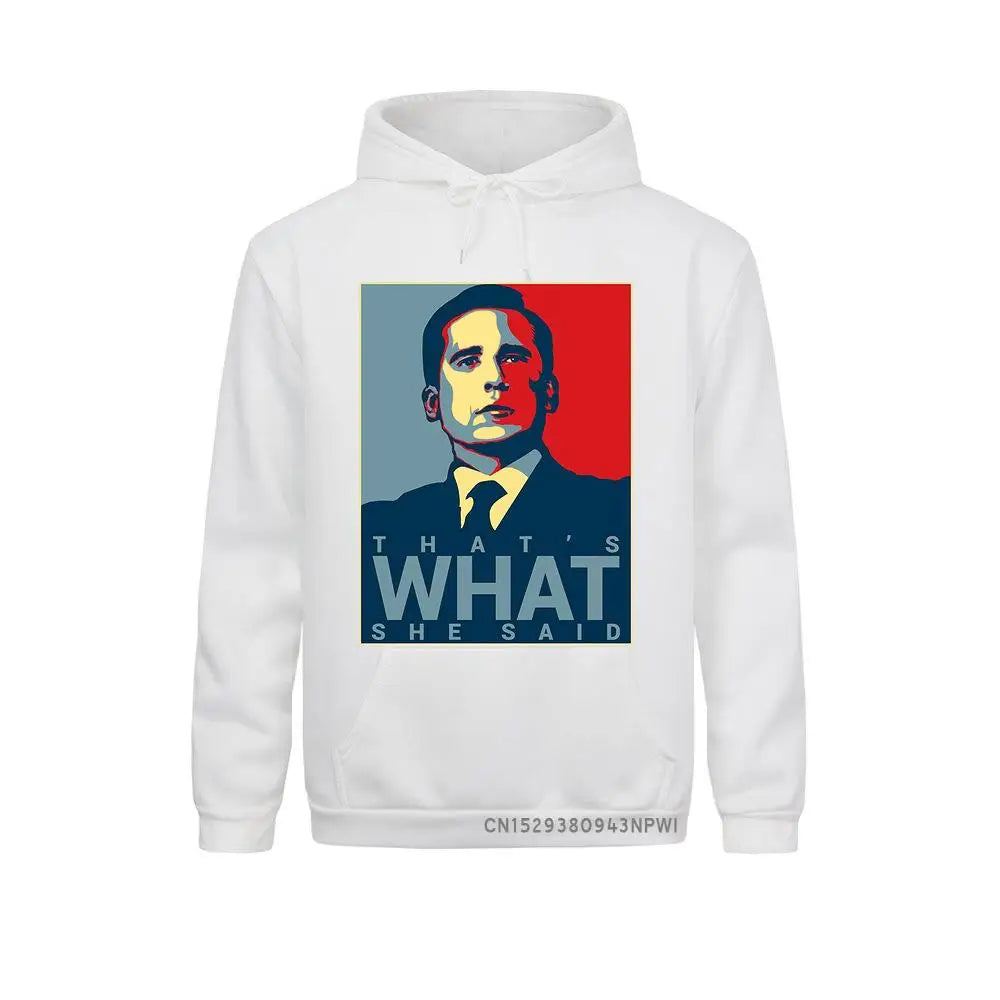 That's What She Said Unisex Hoodie