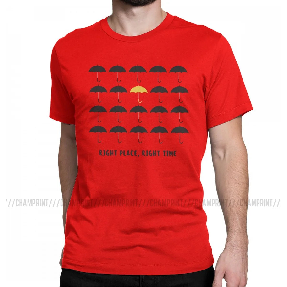 Right Place Right Time T Shirt