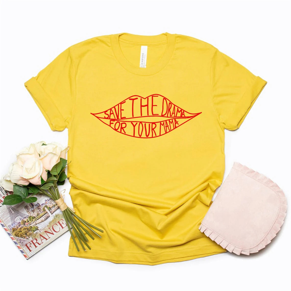 Save The Drama for Your Mama T Shirt