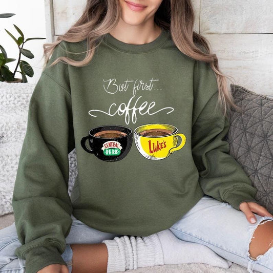 But First Coffee Sweatshirt