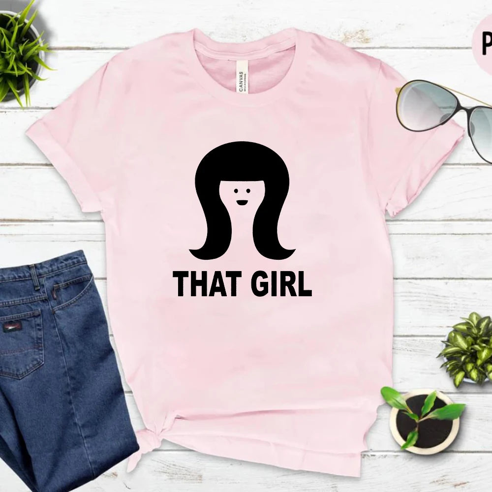 That Girl Tshirt
