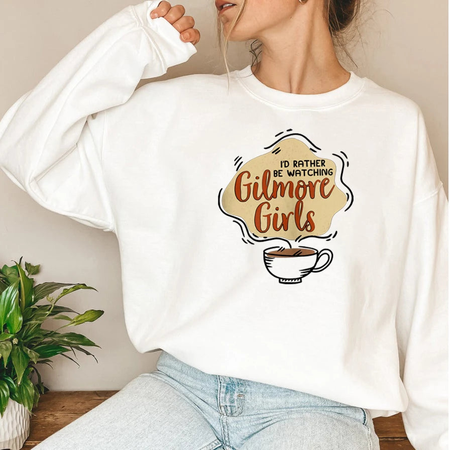 I'd Rather Be Watching Gilmore Sweatshirts
