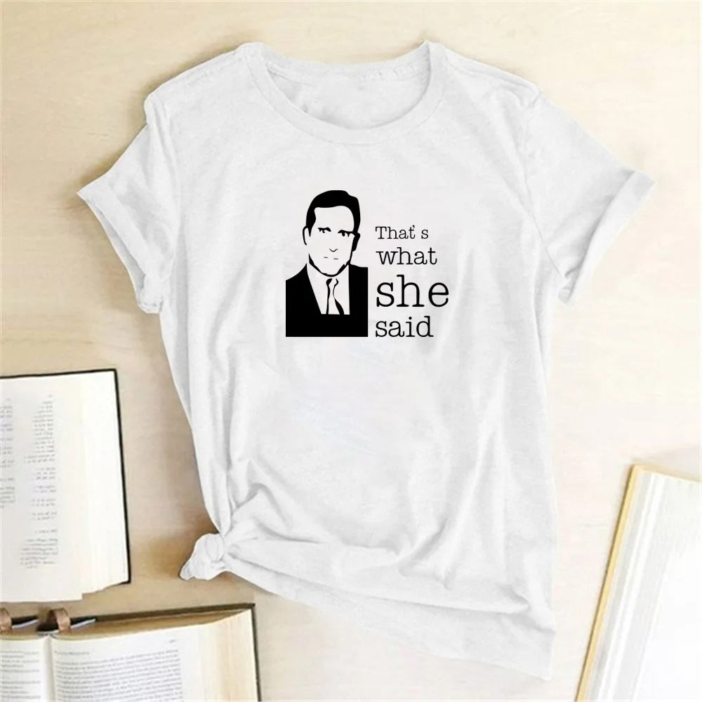 That's What She Said Unisex Tshirt