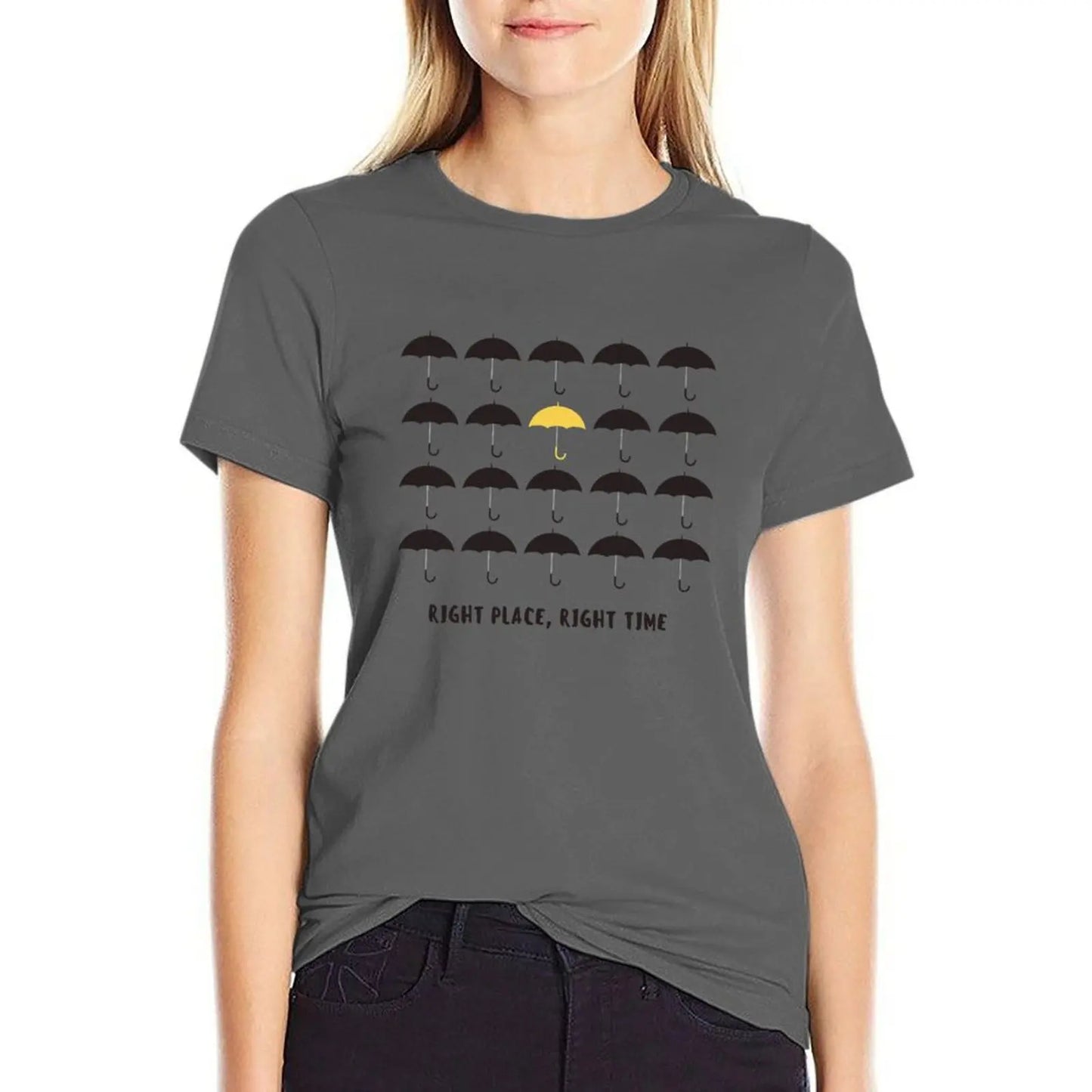 Right Place, Right Time T-Shirt