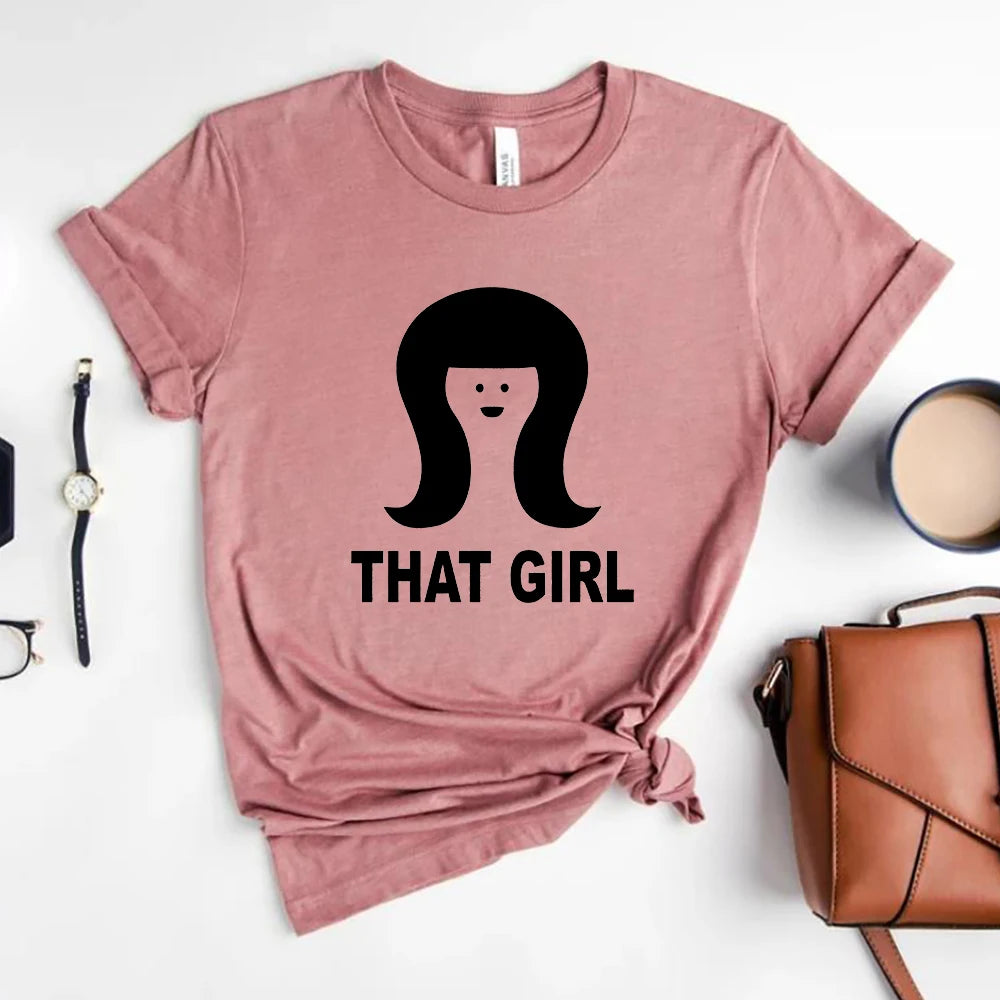 That Girl Tshirt