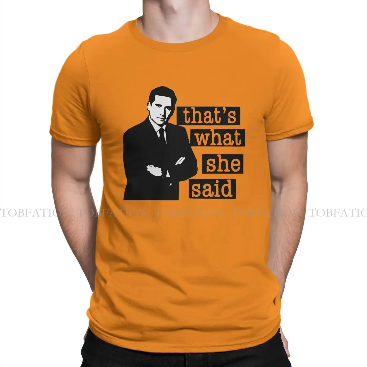 Thats What She Said Unisex TShirt